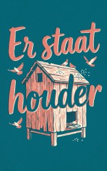 Er staat houder