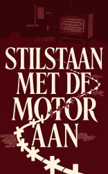 Stilstaan met de motor aan
