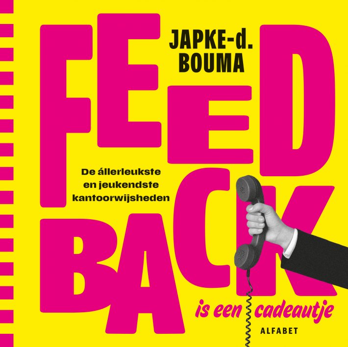 Feedback is een cadeautje &bullet; Feedback is een cadeautje