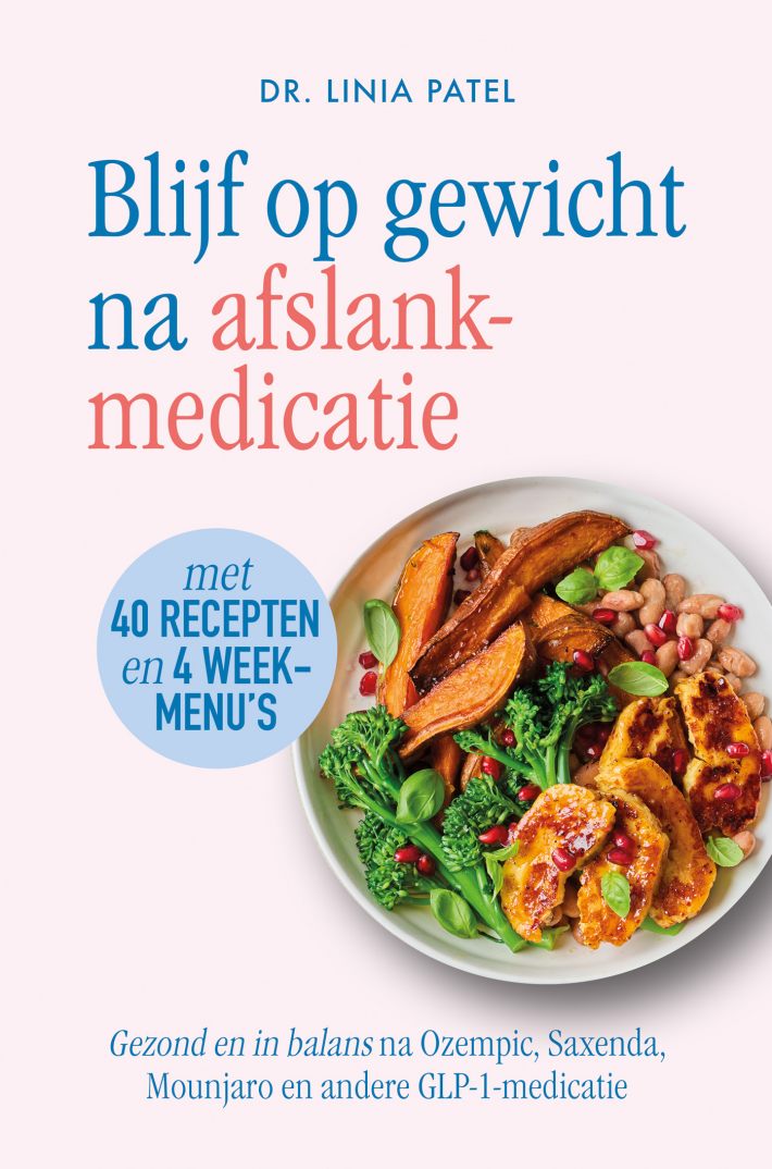 Blijf op gewicht na afslankmedicatie Blijf op gewicht na afslankmedicatie
