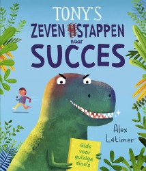 Tony's zeven stappen naar succes