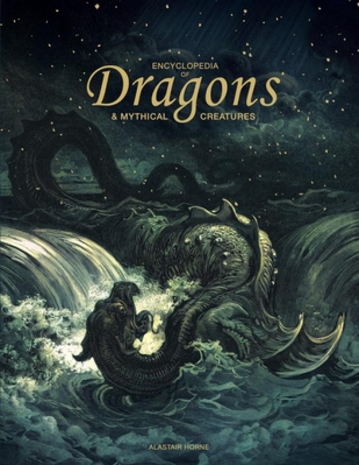 Encyclopedia of Dragons & Mythical Creatures