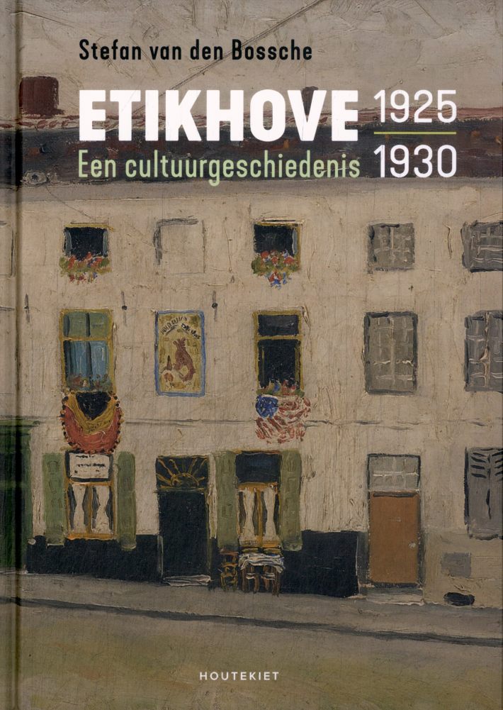 Etikhove 1925-1930 Een cultuurgeschiedenis