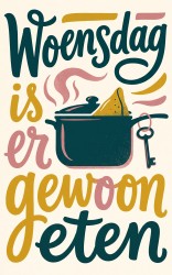 Woensdag is er gewoon eten