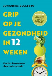 Grip op je gezondheid in 12 weken
