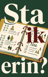 Sta ik erin?