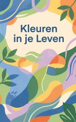 Kleuren in je Leven