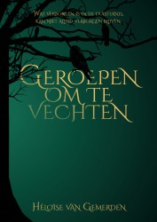 Geroepen om te vechten Geroepen om te vechten