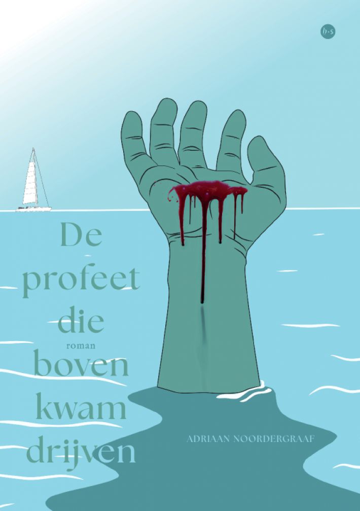 De profeet die boven kwam drijven De profeet die boven kwam drijven