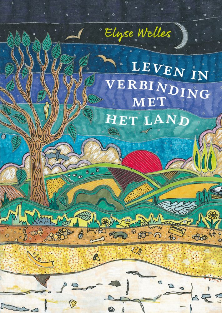 Leven in verbinding met het land Leven in verbinding met het land