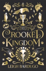 Crooked Kingdom Collector's Edition Crooked Kingdom Collector's Edition