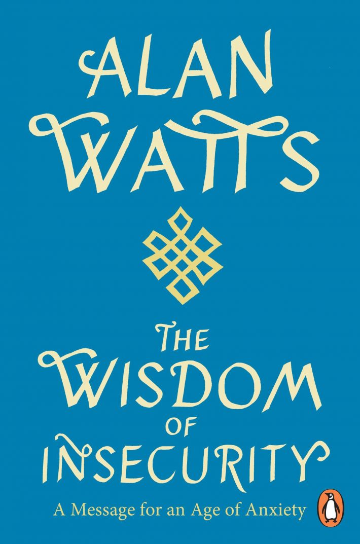 Wisdom Of Insecurity