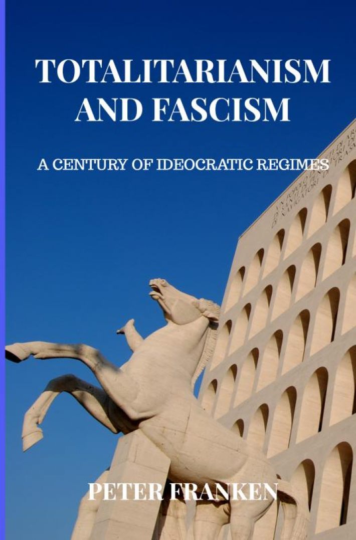Totalitarianism and Fascism