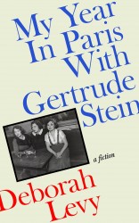 My Year in Paris with Gertrude Stein My Year in Paris with Gertrude Stein