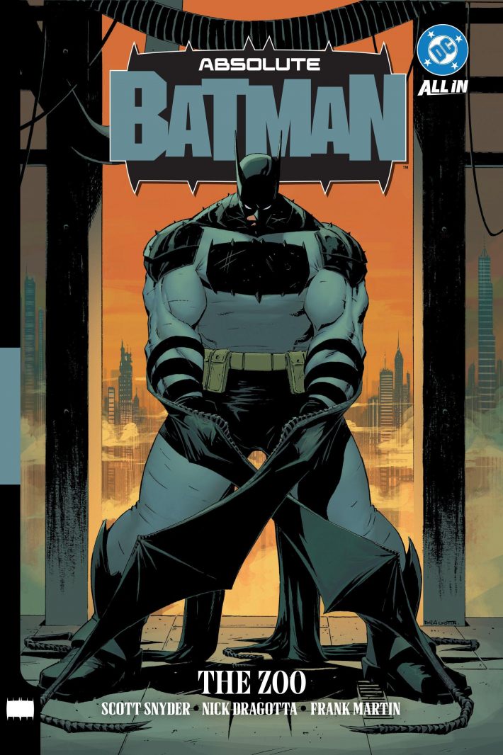 Absolute Batman Vol. 1: The Zoo Absolute Batman Vol. 1: The Zoo