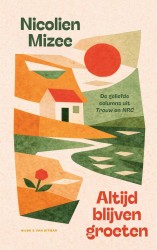 Altijd blijven groeten