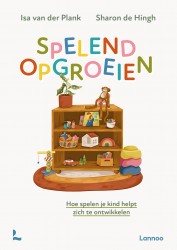 Spelend opgroeien &bullet; Spelend opgroeien