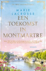 Een toekomst in Montmartre &bullet; Een toekomst in Montmartre
