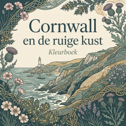 Cornwall en de ruige kust