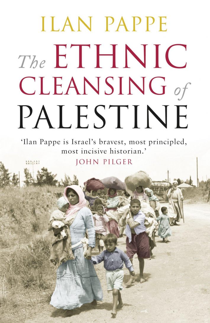 The Ethnic Cleansing of Palestine The Ethnic Cleansing of Palestine