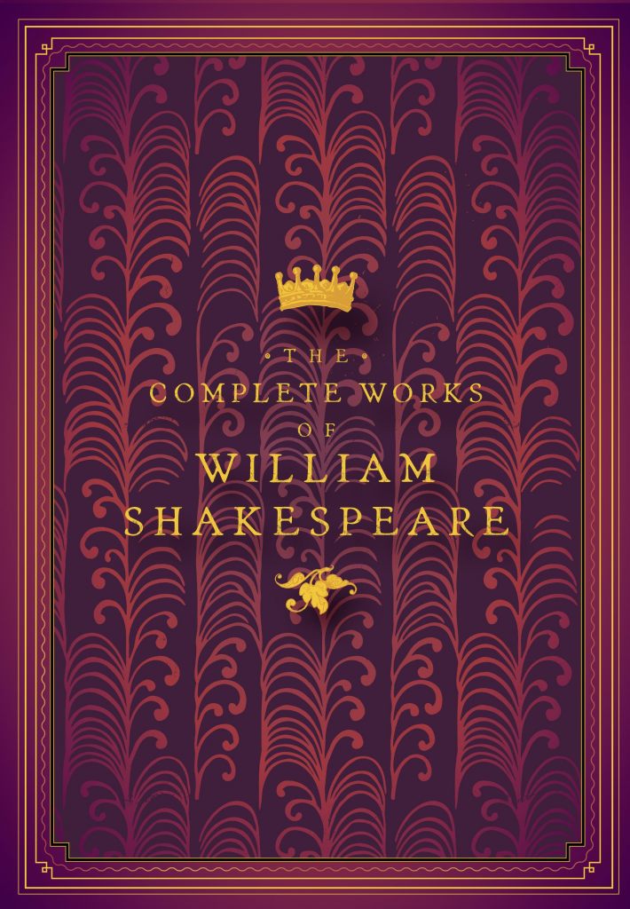 The Complete Works of William Shakespeare