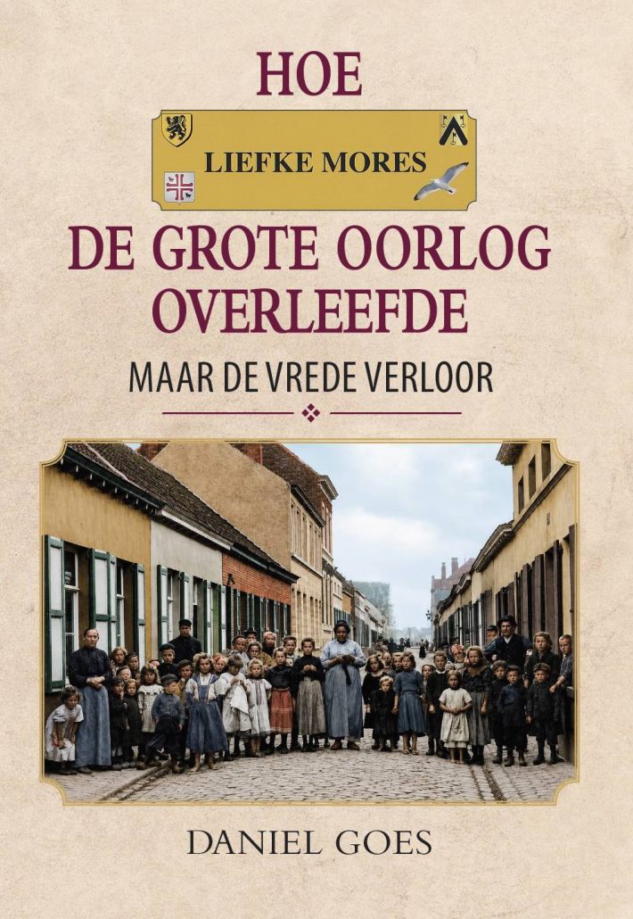 Hoe Liefke Mores de Groote Oorlog overleefde, maar de vrede verloor