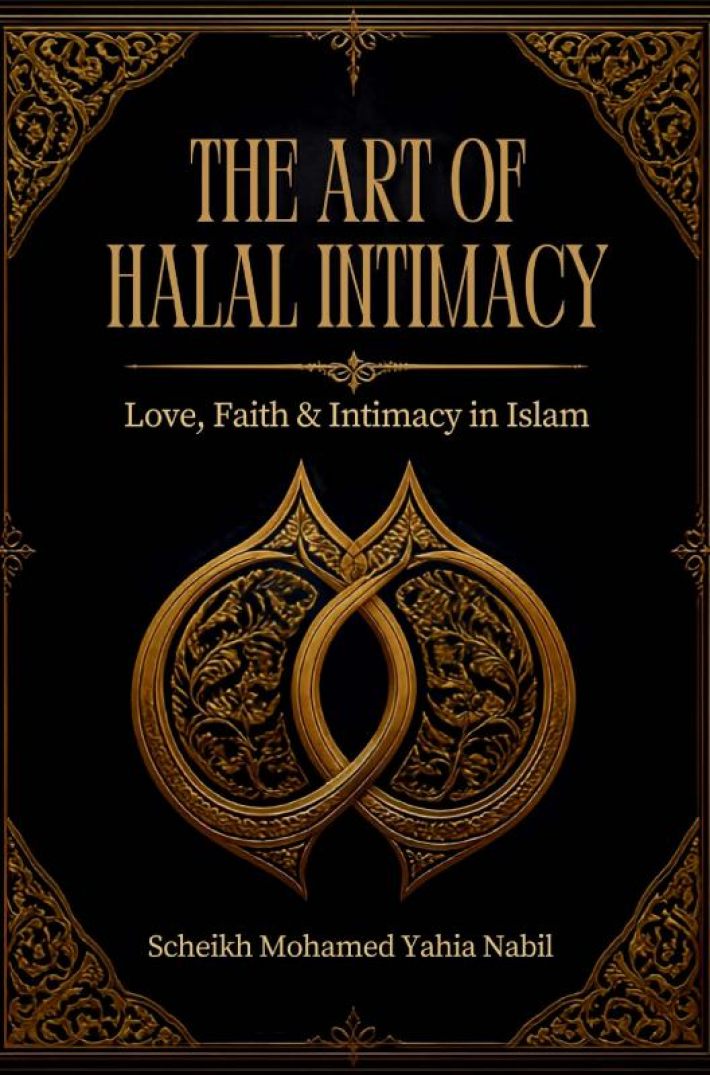 THE ART OF HALAL INTIMACY
