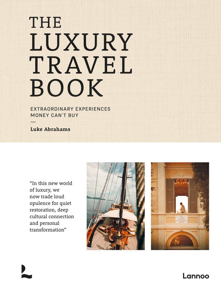 The Luxury Travel Book The Luxury Travel Book