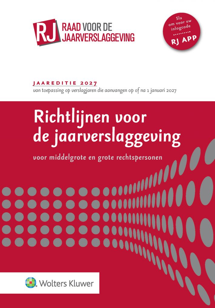 Richtlijnen voor de jaarverslaggeving, middelgrote en grote rechtspersonen 2027