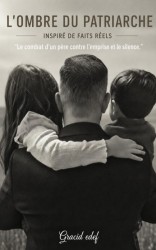 L'OMBRE DU PATRIARCHE