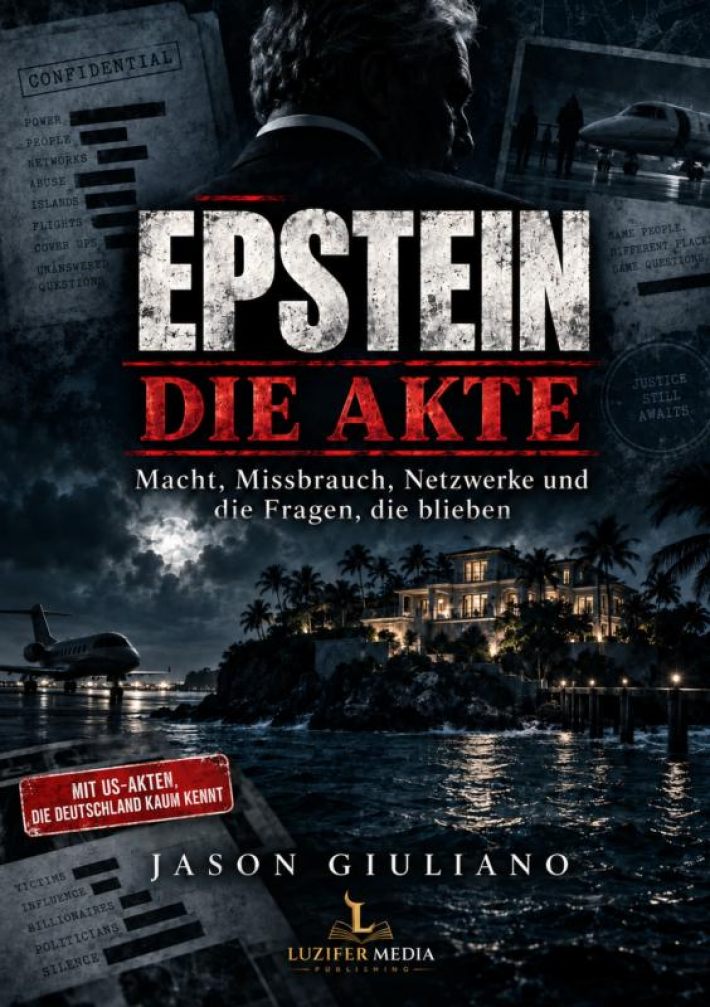 EPSTEIN DIE AKTE EPSTEIN DIE AKTE