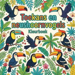 Toekans en neushoornvogels