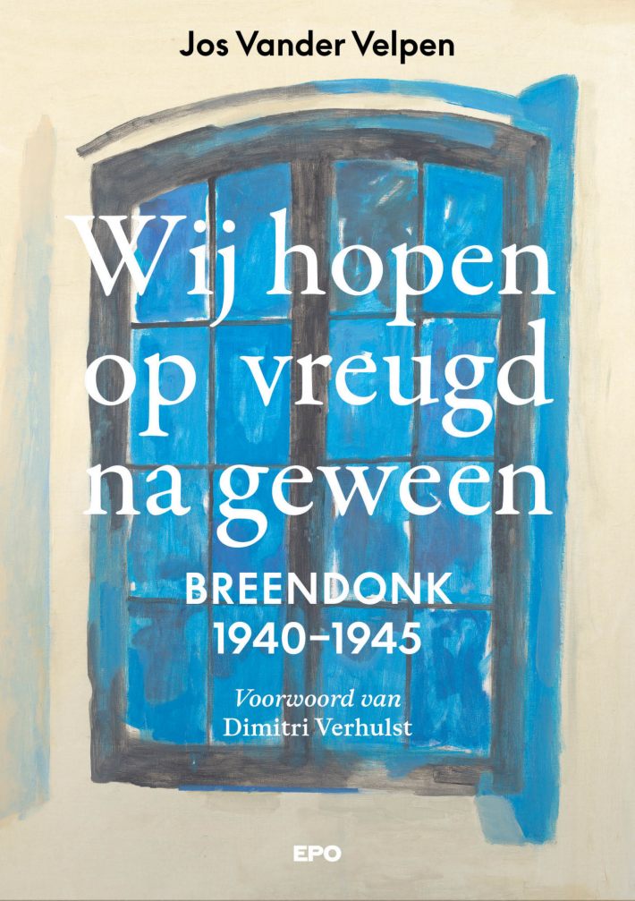 Wij hopen op vreugd na geween