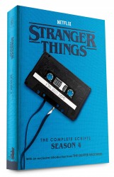 Stranger Things: The Complete Scripts, Season 4 Stranger Things: The Complete Scripts, Season 4