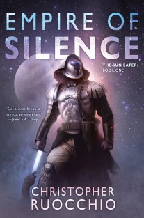 Ruocchio, C: Empire of Silence Ruocchio, C: Empire of Silence