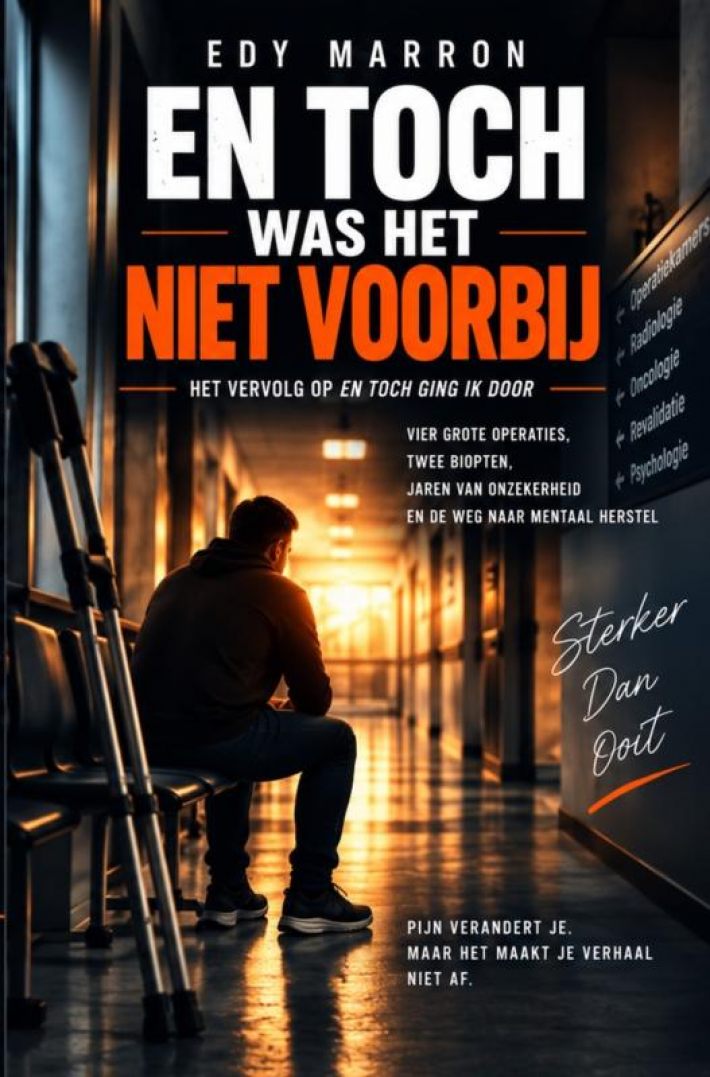 En toch was het niet voorbij En toch was het niet voorbij