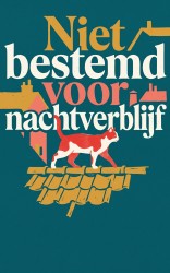 Niet bestemd voor nachtverblijf