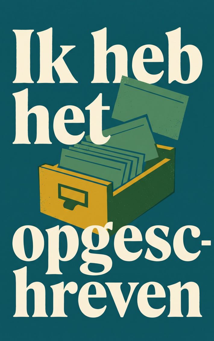 Ik heb het opgeschreven