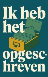 Ik heb het opgeschreven