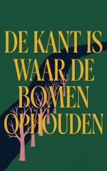 De kant is waar de bomen ophouden