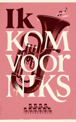 Ik kom voor niks