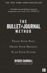The Bullet Journal Method The Bullet Journal Method