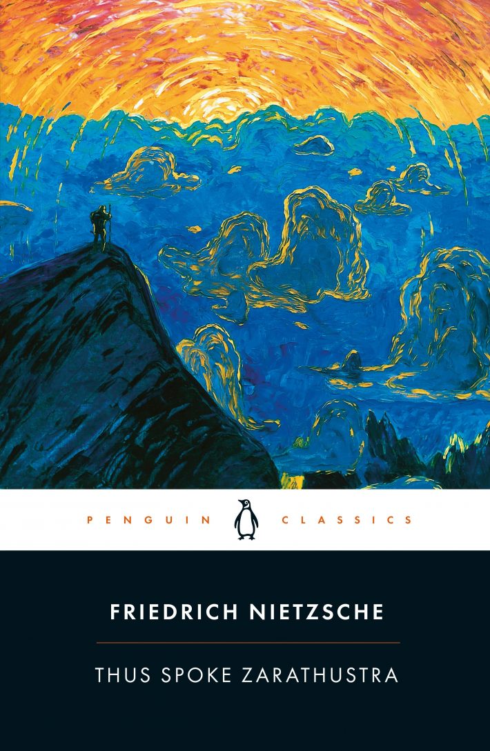 Thus Spoke Zarathustra Thus Spoke Zarathustra