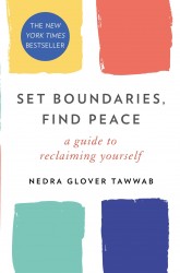 Set Boundaries, Find Peace Set Boundaries, Find Peace