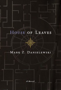 House of Leaves. The Remastered, Full-Color Edition House of Leaves. The Remastered, Full-Color Edition