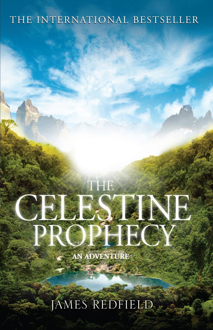 The Celestine Prophecy The Celestine Prophecy