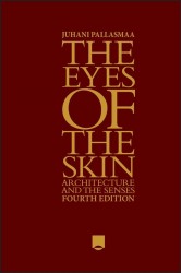 The Eyes of the Skin The Eyes of the Skin