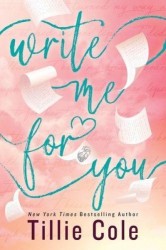 Write Me For You Write Me For You