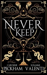 Never Keep (Book 1 in the Sins of the Zodiac Series) Never Keep (Book 1 in the Sins of the Zodiac Series)