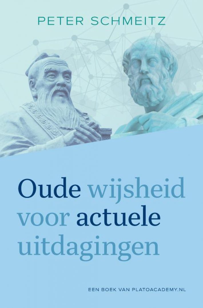 Oude wijsheid voor actuele uitdagingen